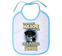 Babero la vida es mejor con un perro raza Jack Russell blanco y negro que se llama personalizable con nombre - Celeste