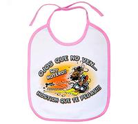 Babero ojos que no ven Hostión que te pegas soy motero - Rosa