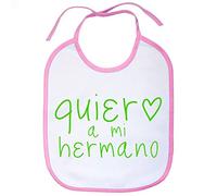 Babero Quiero a mi hermano - Rosa