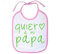 Babero Quiero a mi papa - Rosa