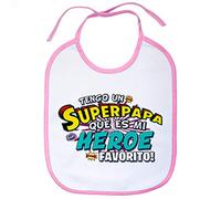 Babero tengo un Superapapá que és mi héroe favorito regalo para padre - Rosa