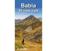 Babia: 50 Rutas A Pie