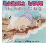 Babies Love:the Police & Sting