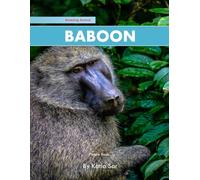Baboon: A perfect Coffee Table Picture Book - For Animals Lovers and Wildlife Enthusiasts .