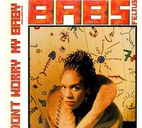 Babs Feltus - Don't worry my baby (1990) / Vinyl Maxi Single [Vinyl 12'']