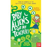 Baby Aliens Got My Teacher (Izzy and Friends)