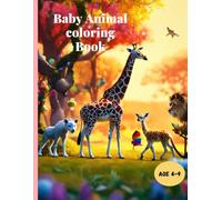 Baby Animal Coloring Books Age 4-9