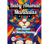 Baby Animal Mandalas: Cute Animals for Relaxing Coloring:: Baby Animal Mandala Style for Toddlers and Kids: Enchanted Animals Mandala Coloring Book for Young Artists