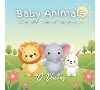 Baby Animals: Adorable Coloring Book for Kids