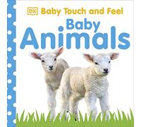 Baby Animals (Baby Touch and Feel)