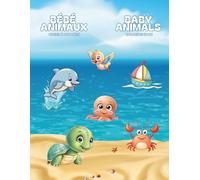 Baby Animals / Bébé Animaux: Cahier A Colorier / Coloring Book