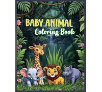 Baby animals coloring book: Cute Big-Eyed baby animals to color