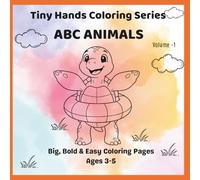 Baby Animals Coloring Book for Kids Ages 3-5: Big, Bold & Easy Coloring Pages for Toddlers & Preschoolers | Cute Simple Animal Designs (Tiny Hands ... for Little Kids | Perfect First Coloring Book