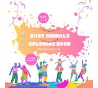 Baby Animals Coloring Book for Kids Ages 3-8: Cute and Simple Coloring Pages to Support Early Learning, Creativity, and Fine Motor Skills