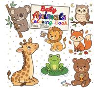 Baby Animals Coloring Book for Kids: Simple and Super Cute Coloring Fun for Kids, Girls, Boys Ages 1-8 and Toddlers