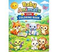 Baby Animals Coloring Book for Preschoolers: Animal Adventures