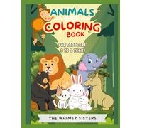 Baby Animals Coloring Book for Toddlers Ages 3-5: Simple Big-Outline Animal Coloring Pages for Preschool Learning Fun