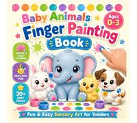 Baby Animals Finger Painting Book for Toddlers Ages 0-3: Fun & Easy Sensory Art for Babies and Toddlers | Simple Finger Paint Activities for Early ... | Screen-Free Sensory Play for Little Hands