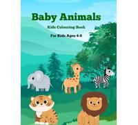 Baby Animals - Kids Colouring Book