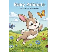 Baby Animals Word Search & Coloring Book for Ages 5-7: 48 Easy Word Puzzles with Coloring Pages
