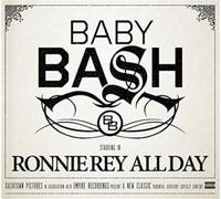 Baby Bash Ronnie Ray All Day (CD) Album