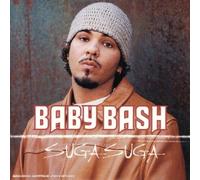 Baby Bash - Suga Suga