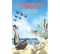 Baby Birds Love the Blues