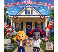 Baby Boo and Lil' Tink-Tink Presents: The Lights in the Sky