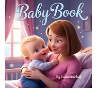 Baby Book: Little Moments, Big Wonder (Baby Book Mommy & Me Memories)