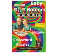 Baby Boomer 70+ Crossword Puzzles for Adults: Crossword Puzzles with Easy to Read Print about Classic Family Sitcoms, Action/Drama Series, Game Shows, ... for Vacations, Holidays & Relaxation