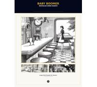 Baby Boomer Word Search: Large Print Nostalgia Puzzles from the 1950s, 1960s and 1970s