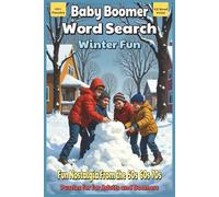Baby Boomer Word Search Winter Fun: Word Searches With Easy to Read Print About Nostalgia, Memories, Fun, and More | 6x9 inches, 110 pages | 50+ Puzzles … Gift for Vacations, Holidays, and Free Times