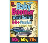 Baby Boomer Word Search: Word Searches With Easy to Read Print About Nostalgia, Memories, Fun, and More | 6x9 inches, 110 pages | 50+ Puzzles … Gift for Vacations, Holidays, and Free Times
