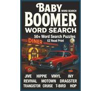 Baby Boomer Word Search: Word Searches With Easy to Read Print About Nostalgia, Memories, Fun, and More | 6x9 inches, 110 pages | 50+ Puzzles … Gift for Vacations, Holidays, and Free Times