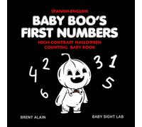 Baby Boo's First Numbers Spanish-English: High-Contrast Halloween Counting Book for Newborns and Babies (High-Contrast Baby Books)