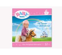 Baby Born - (2)das Original-Hörspiel-Turnier der Einhörner