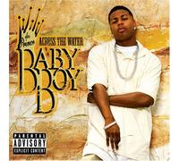 Baby Boy Da Prince - Across the Water (+DVD)