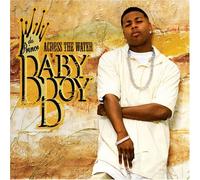 Baby Boy Da Prince-Across the Water [DVD]