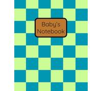 Baby Boy’s Daily Notebook: 50-Day Newborn Tracker for Feedings (Breast/Bottle), Diapers, and Other Sections for Bathing, Medications, Notes & More
