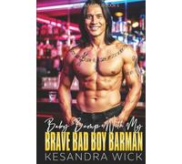 Baby Bump With My Brave Bad Boy Barman: A Steamy Insta-Love Runaway Bride Surprise Pregnancy Romance (Baby Bump Club)