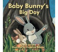 Baby Bunny's Big Day