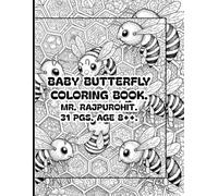 BABY BUTTERFLY COLORING BOOK.