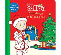 Baby Caillou: Christmas Hide-and-Seek: A Lift-the-Flap Book