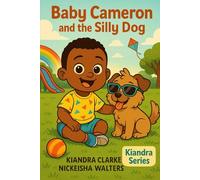 Baby Cameron and the Silly Dog