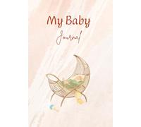 Baby Care Journal: A Survival Log for Feedings, Naps, Diapers & Pure Chaos