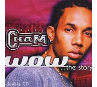 Baby Cham - Wow The Story