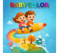 BABY COLOR: Coloriage sur les saisons pour l'éveil des tout-petits