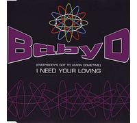 Baby D - I need your loving (4 versions, 1995, incl. Masters of House Mix)