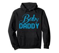 Baby Daddy Funny New Father Father Day Dad Gift Humor Unisex Sudadera con Capucha