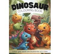 Baby Dinosaur Coloring Book for Kids: Cute and Easy Baby Dino 70 Coloring Pages for Kids Ages 3-8 | Adorable T-Rex, Triceratops, Stegosaurus & Fun Prehistoric Adventures